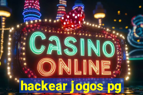 hackear jogos pg